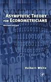Asymptotic Theory for Econometricians: Revised Edition (Economic Theory, Econometrics, and Mathematical Economics)