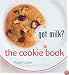 Got Milk? The Cookie Book