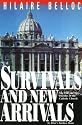 Survivals and New Arrivals: The Old and New Enemies of the Catholic Church