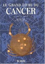 Le grand livre du Cancer