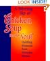 Stirring Sip Of Chicken Soup For The Soul: Uplifting Moments from Everyday Heroes (Chicken Soup for the Soul (Mini))
