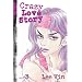 Crazy Love Story Volume 3