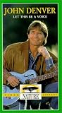 John Denver - Let This Be a Voice