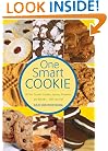 One Smart Cookie: All Your Favorite Cookies, Squares, Brownies and Biscotti ... With Less Fat!