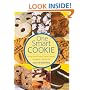 One Smart Cookie: All Your Favorite Cookies, Squares, Brownies and Biscotti ... With Less Fat!