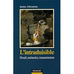 L'intraduisible : Deuil, m�moire, transmission