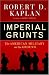 Imperial Grunts: The American Military on the Ground