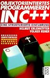 Produkt-Bild: Objektorientiertes Programmieren in C++. Eine strukturierte Einf&uuml;hrung.