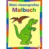 Mein riesengro�es Malbuch. Dino