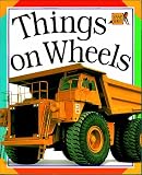 Things On Wheels
