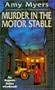Murder in the Motor Stable (Auguste Didier Whodunnits)
