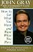 Books : How to Get What You Want and Want What You Have: A Practical and Spiritual Guide to Personal Success