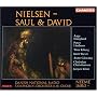 Nielsen: Saul & David, Op.25