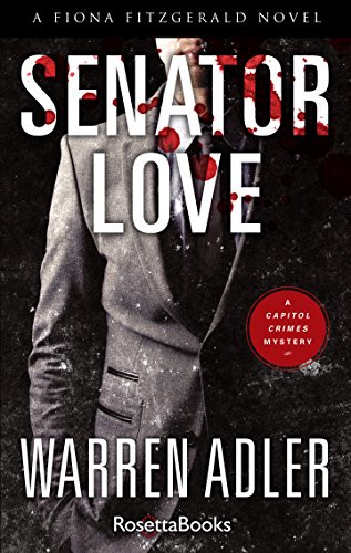 Senator Love (Fiona Fitzgerald Mystery Series Book 5)