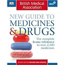 BMA New Guide to Medicines and Drugs