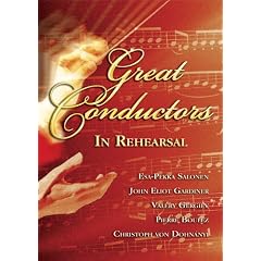Great Conductors in Rehearsal (Salonen   Gardiner   Gergiev   Boulez   Von Dohnanyi) by 