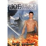 Joe and the Peace Eternaldi John T., Jr. Padilla