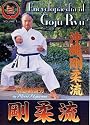 Encyclopedia Of Goju Ryu Karate - Vol. 1 [DVD] [2004]