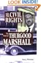 Mr. Civil Rights: The Story of Thurgood Marshall (20th Century Leaders)