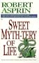 Sweet Myth-tery of Life