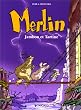 Merlin, tome 1 : Jambon et Tartine
