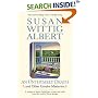 An Unthymely Death and Other Garden Mysteries:  A Treasury of Stories, Herbal Lore, Recipes and Crafts (China Bayles Mystery)
