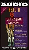 Great Minds of Medicine: with Health Magazine