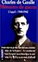 Memoires de Guerre: L'Appel, 1940-1942