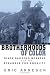 Books : Brotherhoods of Color: Black Railroad Workers and the Struggle for Equality