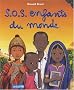 S.O.S enfants du monde