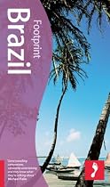 Brazil (Footprint Brazil Handbook)