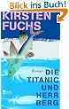 Die Titanic und Herr Berg