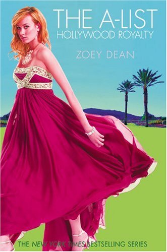 Cover of The A-List: Hollywood Royalty #1
