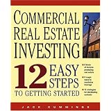 Commercial Real Estate Investing 12 Easy Steps to Getting Started