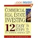 Commercial Real Estate Investing 12 Easy Steps to Getting Started