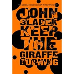Keep the Giraffe Burning