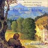 German Folk Songs: Die Blaue Blume