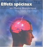 Effets sp�ciaux en photo num�rique