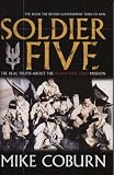 Review Mainstream Publishing  / Soldier Five: The Real Story of the Bravo Two Zero Mission