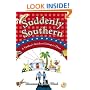 Suddenly Southern: A Yankee's Guide to Living in Dixie
