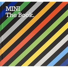 Mini the Book: Bayerische Motorenwerke AG, MINI Brand Management