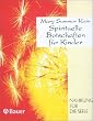 Spirituelle Botschaften f�r Kinder