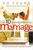 The Ten Commandments of Marriage