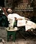 A Century of Color Photography: From the Autochrome to the Digital Age