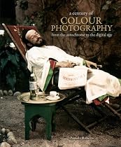 A Century of Color Photography: From the Autochrome to the Digital Age