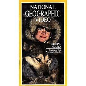 National Geographic's Braving Alaska [VHS]