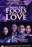 DVD : Why Do Fools Fall in Love
