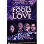 Why Do Fools Fall in Love
