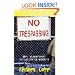 No Trespassing!: Squatting, Rent Strikes, and Land Struggles Worldwide