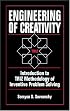 Engineering of Creativity: Introduction to TRIZ Methodology of Inventive Problem Solving